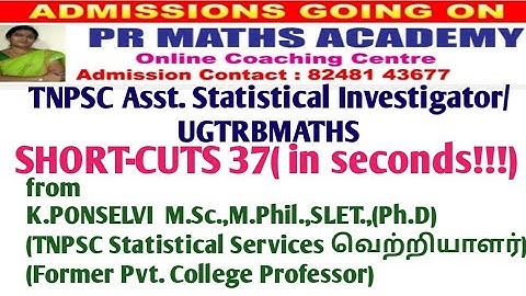 Short Cuts 37:TNPSC Combined Statistical Services Assistant Statistical Investigator/UGTRB MATHS