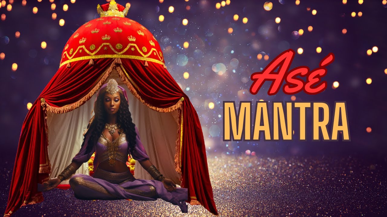 😇👼🏾Angelic Asé Mantra Meditation 👼🏾😇 