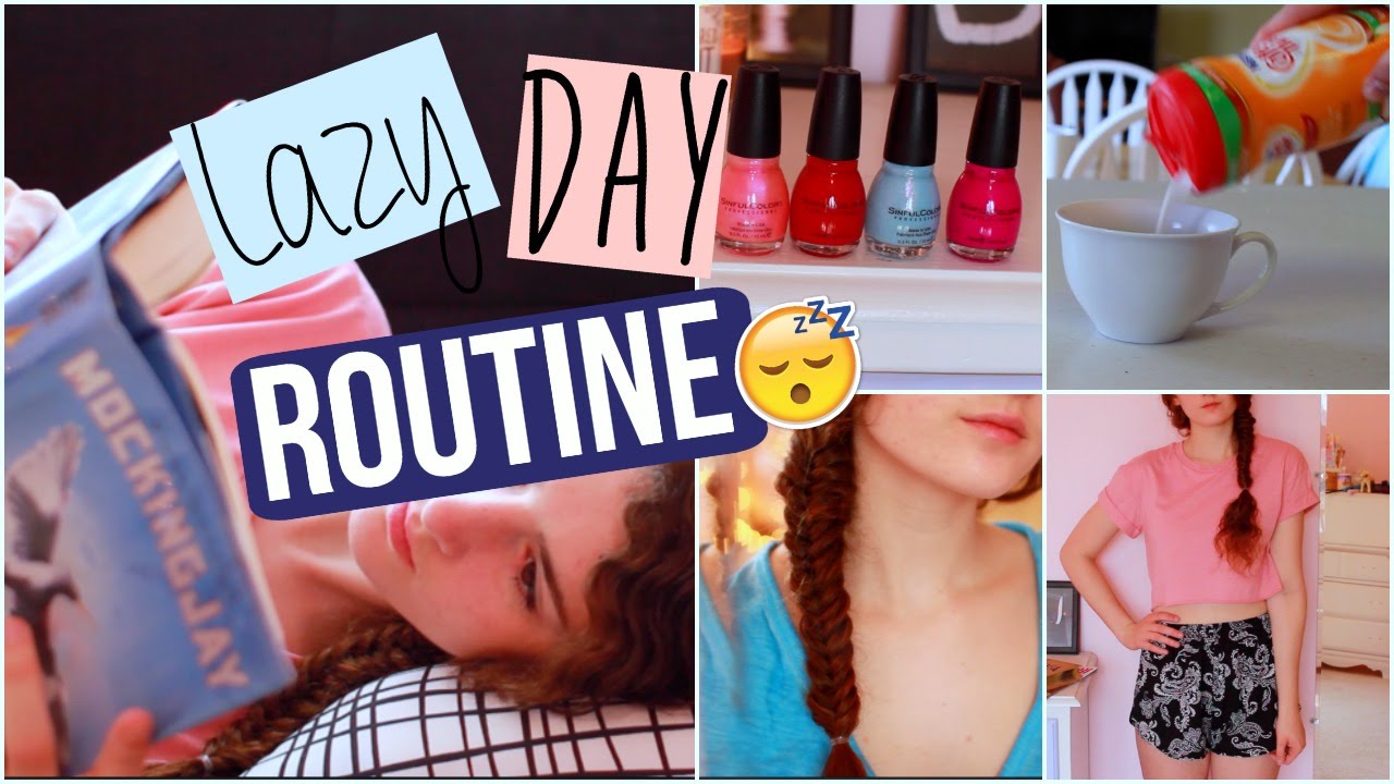 Lazy Day Routine 2015 - YouTube