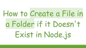 How to Create a File in a Folder if it Doesn