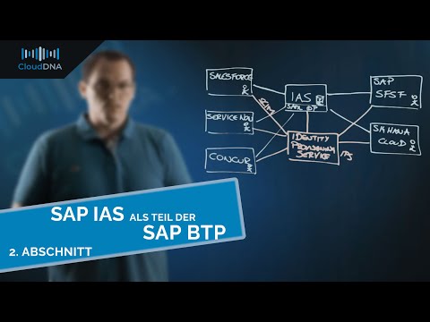 SAP Identity Authentication (IAS ) & SAP Identity Provisioning Service in der SAP BTP -  2021