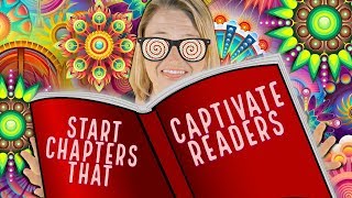 4 Ways to Start Non-Fiction Book Chapters to Captivate Readers