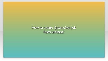 How to create Quartz.Net Job from lambda?