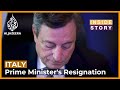 What's behind Italy's latest political turmoil? | Inside Story