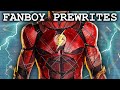 Fanboy prewrites the flash without ezra miller