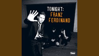 Video thumbnail of "Franz Ferdinand - Twilight Omens"