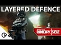 Layered Defence - Rainbow Six Siege - Dust Line