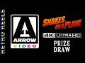 Snakes on a Plane Arrow Prize Package Draw!
