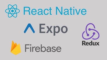 React Native / Expo: Redux and Firebase Starter Tutorial