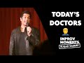 Today's Doctors | Sugar Sammy | Improv comedy