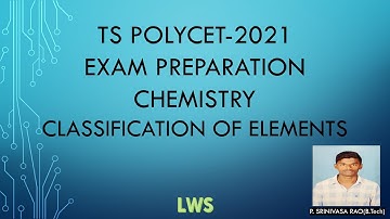 POLYCET PREPARATION || CHEMISTRY || CLASSIFICATION OF ELEMENTS