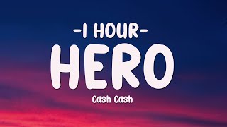 Cash Cash - Hero ft. Christina Perri (Lyrics)