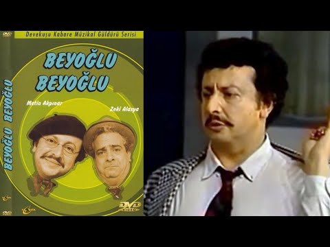 Beyoğlu Beyoğlu Bölüm 2 | Zeki Alasya Metin Akpınar Tiyatro Oyunu