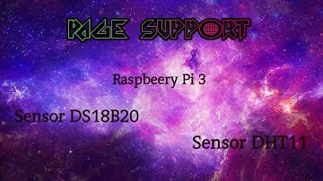 Raspberry Pi 3 -Prueba de Sensores