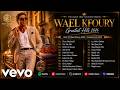 Full Album Wael Kfoury 2026 Chou Meshta2li Tak Tak Albi Wael KFoury Greatest Hits 2026 
