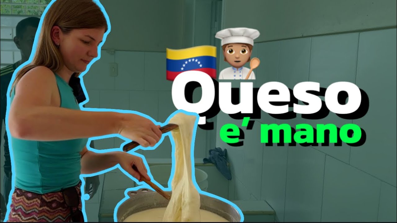 Queso de mano venezolano  ¿cómo se hace?