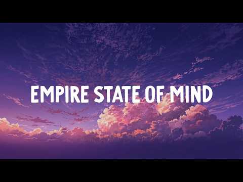 JAY Z - Empire State Of Mind (Lyrics)