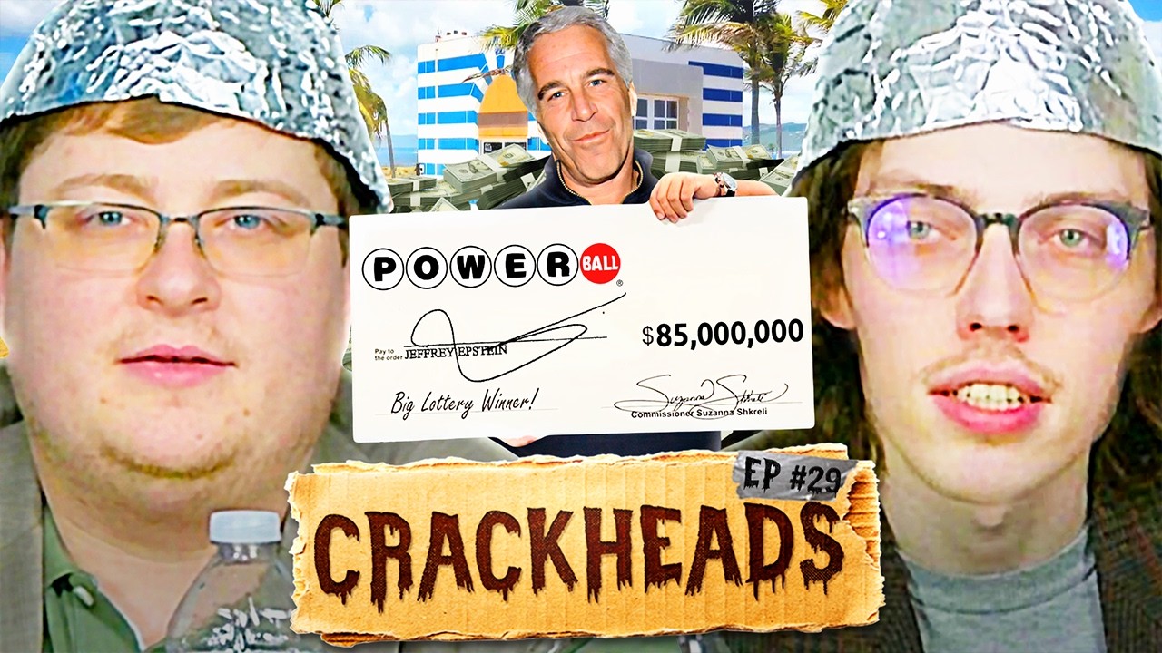 Our Conspiracy ACTUALLY Came True... | Crackheads ep. 29