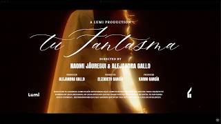 Tu Fantasma Music Video | Andrea Bejar