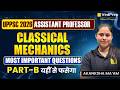 UPPSC Assistant Professor 2026 🔥 Classical Mechanics Most Important Questions | VedPrep