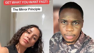 How to get what you want fast ! ( SydIwundutv ) the mirror principle 2024