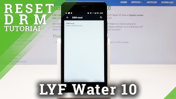 How to Reset DRM in LYF Water 10 - Delete DRM Licenses