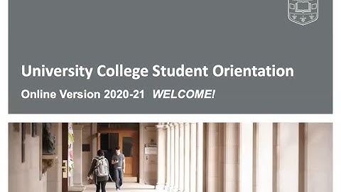University College New Student Orientation Fall 2020