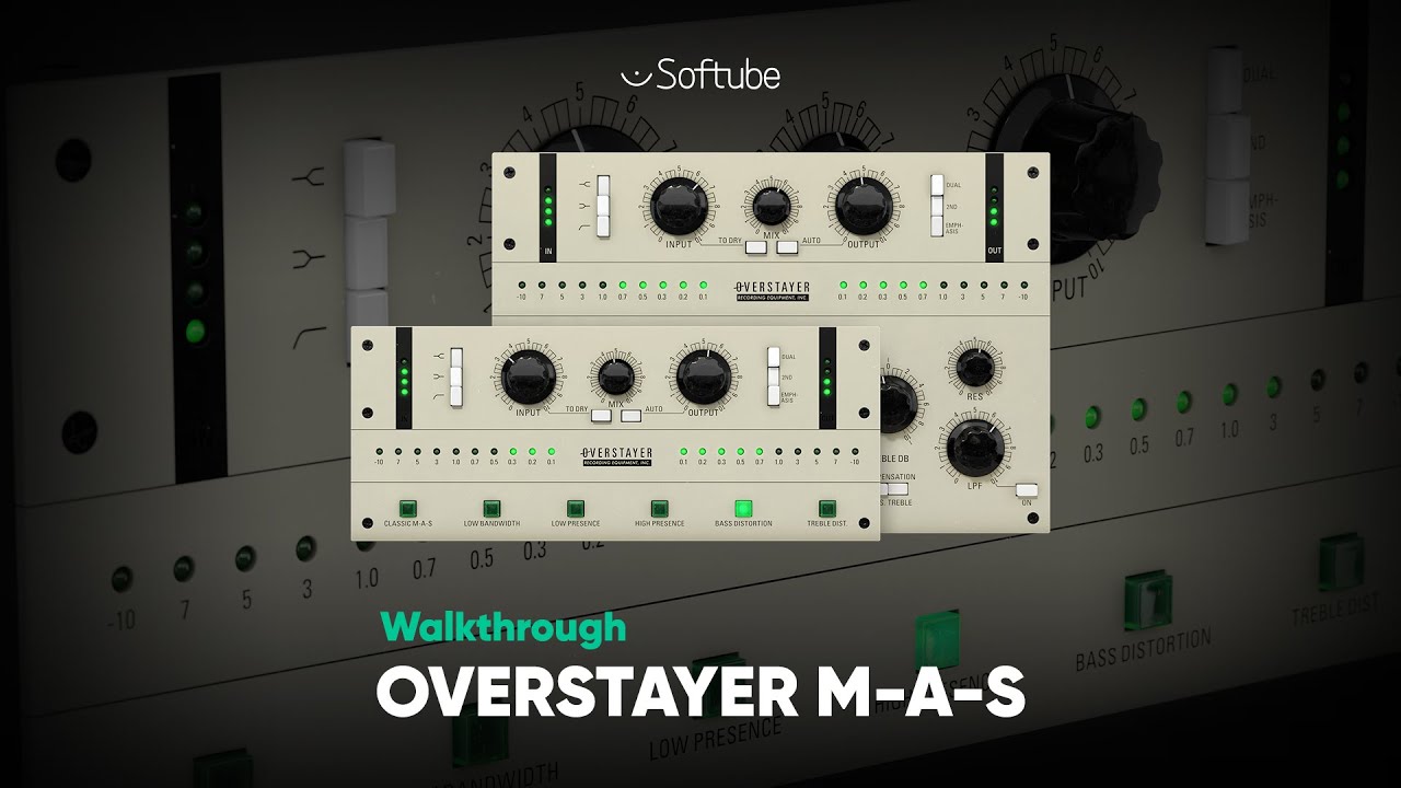 Overstayer M-A-S Walkthrough – Softube - YouTube