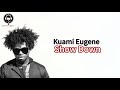 Kuami Eugene Show Down Lyrics Video mp3