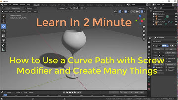 How to Use a Curve Path with Screw Modifier and Create Many Things In Blender 2.81