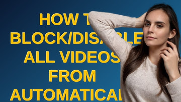 How to block/disable all videos from automatically loading in Chrome?