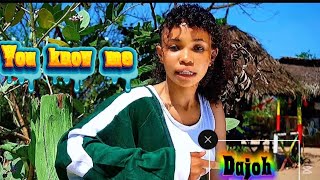 🎵 DAJOH – YOU KNOW ME |  