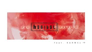 Ten Preston feat. KARWEL - Hanibal (AUDIO)