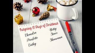 12 Days of Christmas (Day 12 outgoing)