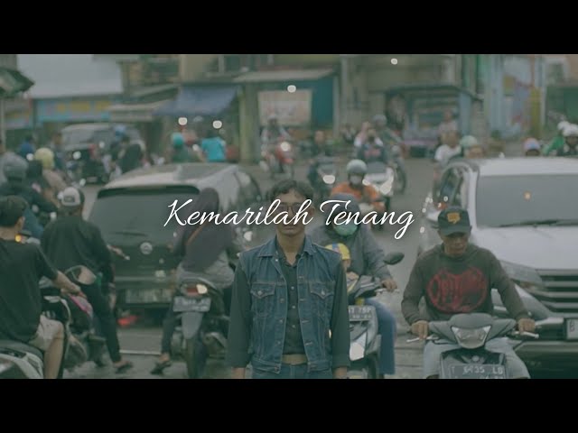 Tansyah - Kemarilah Tenang (Official Music Video) class=