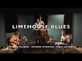 Limehouse Blues - Atwater, Eicher, Filingo