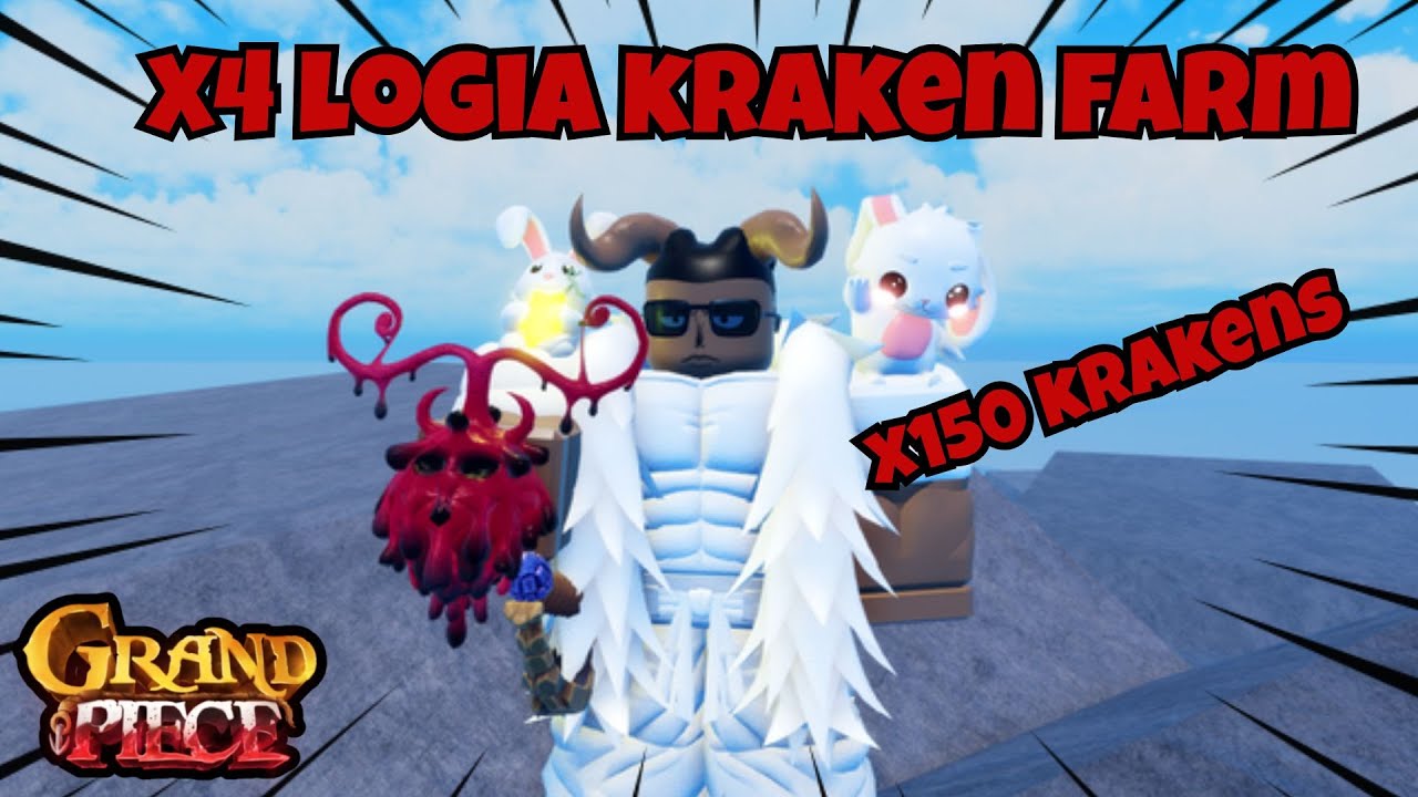[GPO] 150+ KRAKEN FARMING WITH X4 LOGIA ! [UPDATE 11]