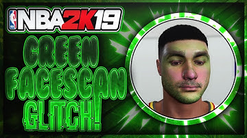 GREEN FACE GLITCH! HOW TO GET GREEN FACE SCAN ON NBA 2K19! - NBA 2K19 PRELUDE