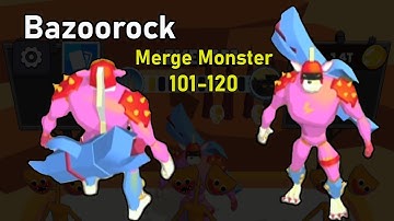 Wuggy Knight, Bazoorock in Merge Monster Army Game Video All Levels 101-120 Gameplay Walkthrough