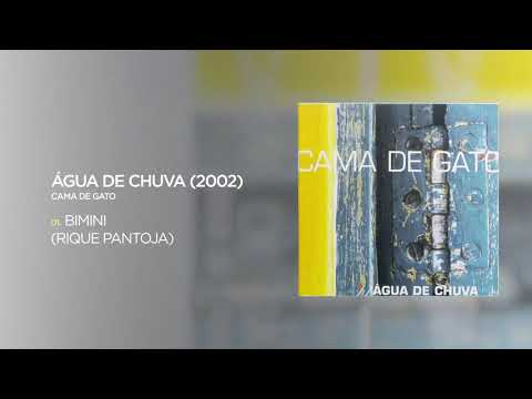 Água de Chuva (2002) - Cama de Gato (Cd Completo Full Album)