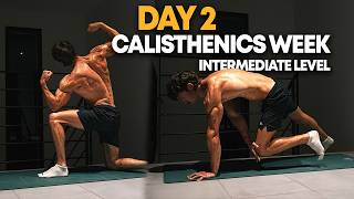 CALISTHENICS Weekly Program Intermediate lvl | DAY 2 - Upper Body