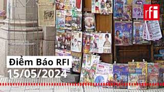 Điểm Báo RFI 15/05/2024