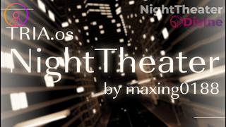 Tria.os - Nighttheater Divine