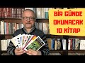 BİR GÜNDE OKUNACAK 10 KİTAP