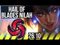 NILAH & Karma vs ASHE & Katarina (ADC) | Hail Of Blades | BR Challenger | 26.10