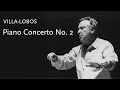 Capture de la vidéo Piano Concerto No. 2 • Villa-Lobos • Orchestra Del Teatro La Fenice