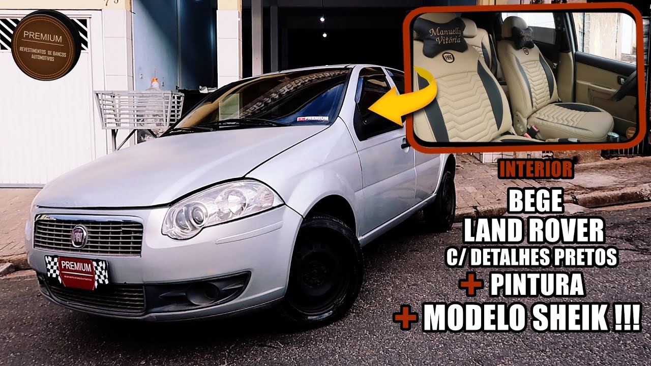 PALIO COM BANCOS BEGE LAND ROVER + DETALHES PRETOS + PINTURA NO MODELO SHEIK | PREMIUM REVESTIMENTOS