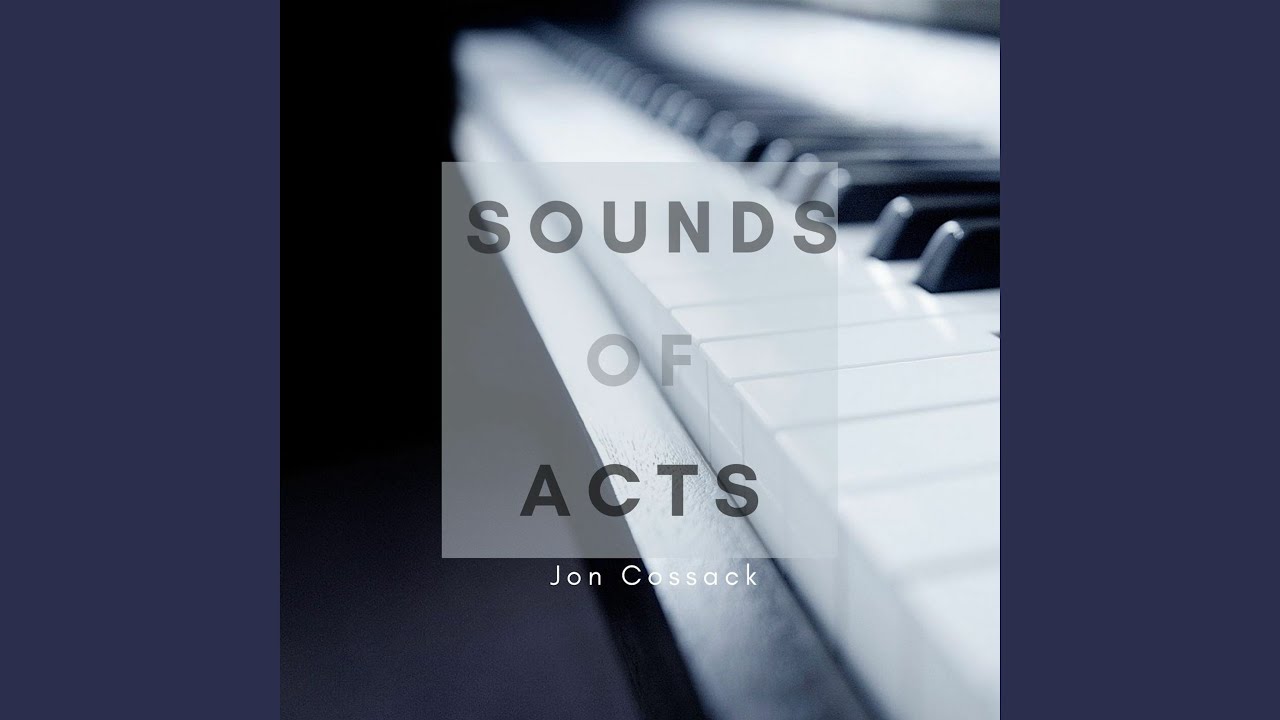 Sounds of Acts
