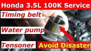 Honda 3.5 Timing belt and water pump 100k Service