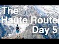 The Haute Route: To the Foot of the Matterhorn